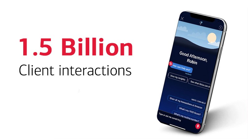 1.5 billion Erica client interactions in 5 years